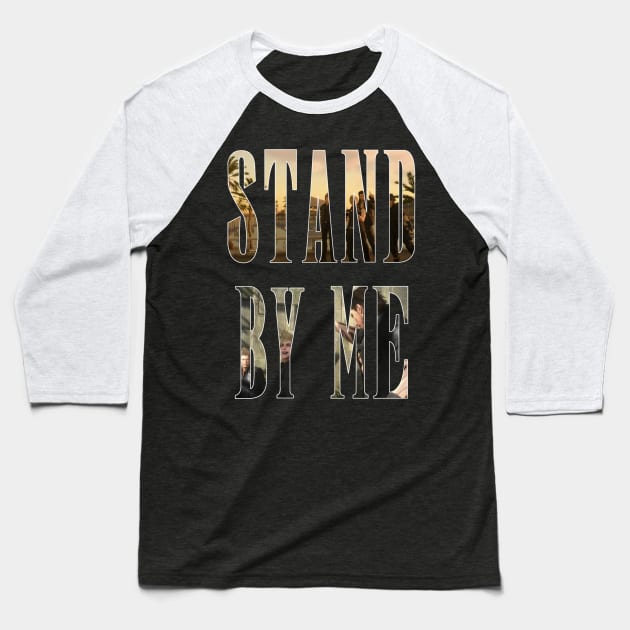 Stand by me FFXV Baseball T-Shirt by sm1841654